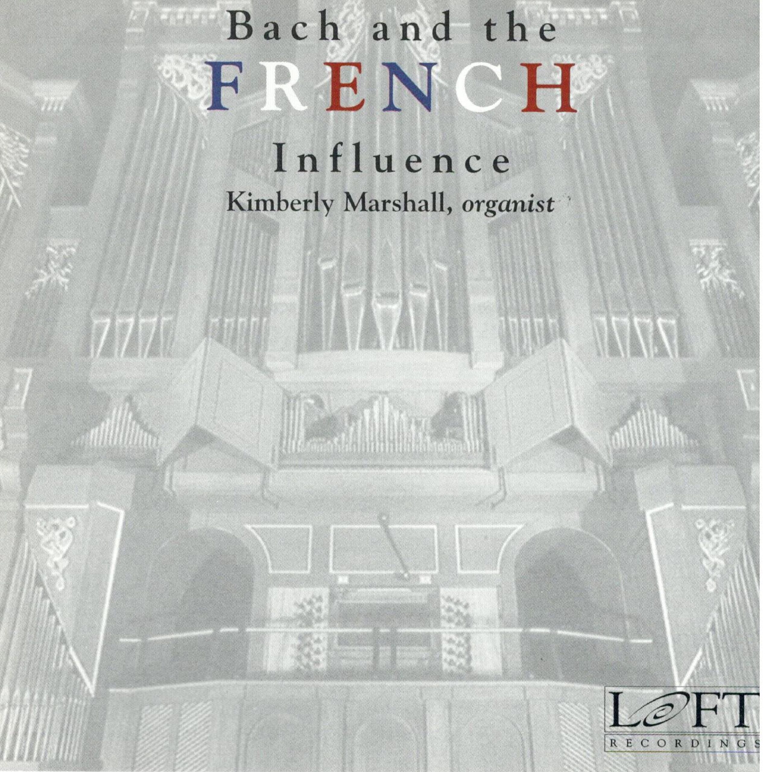 Bach and the French Influence