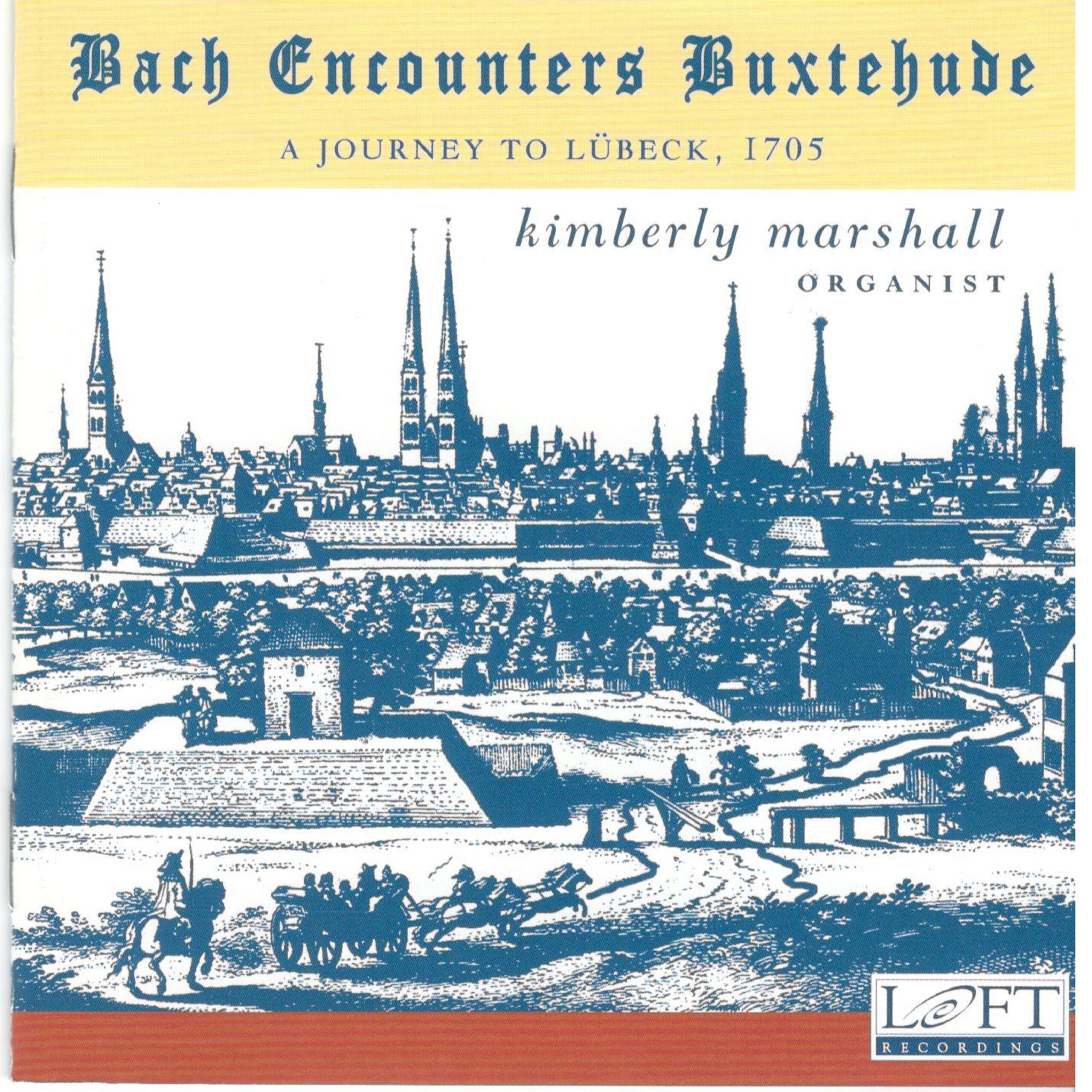Bach Encounters Buxtehude