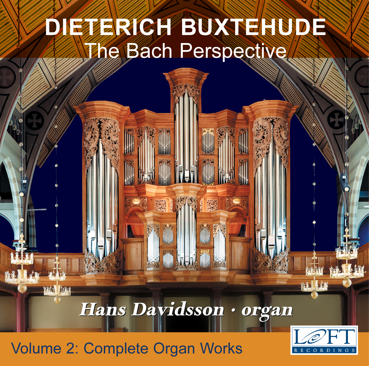 Buxtehude: Complete Organ Works, Vol. 2 - The Bach Perspective, Disc 2