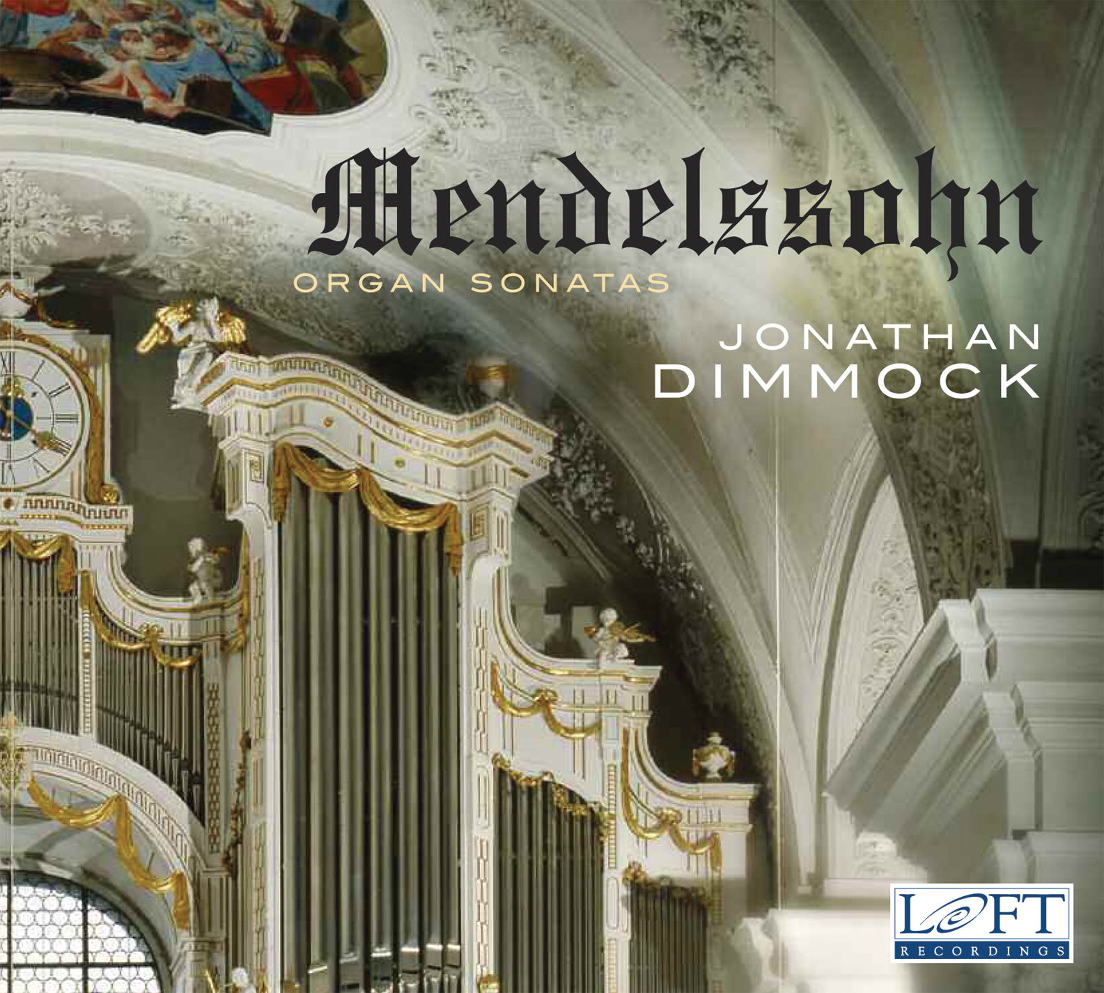 Mendelssohn: Organ Sonatas