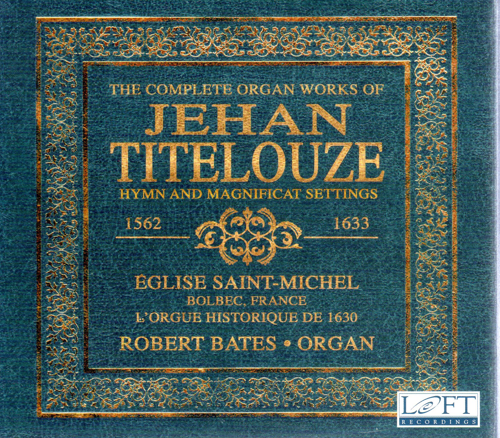 Disc 2: Complete organ works of Jean Titelouze