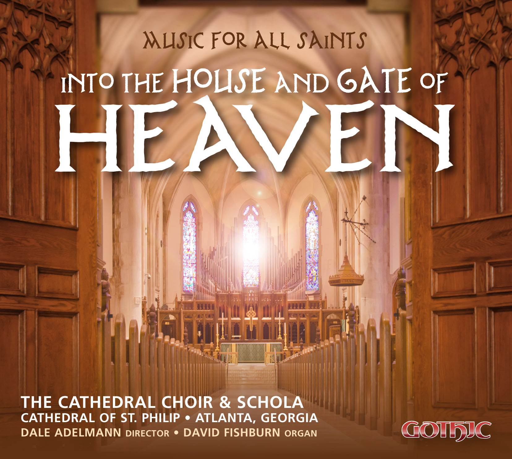 Music for All Saints: Into the house and gate of heaven