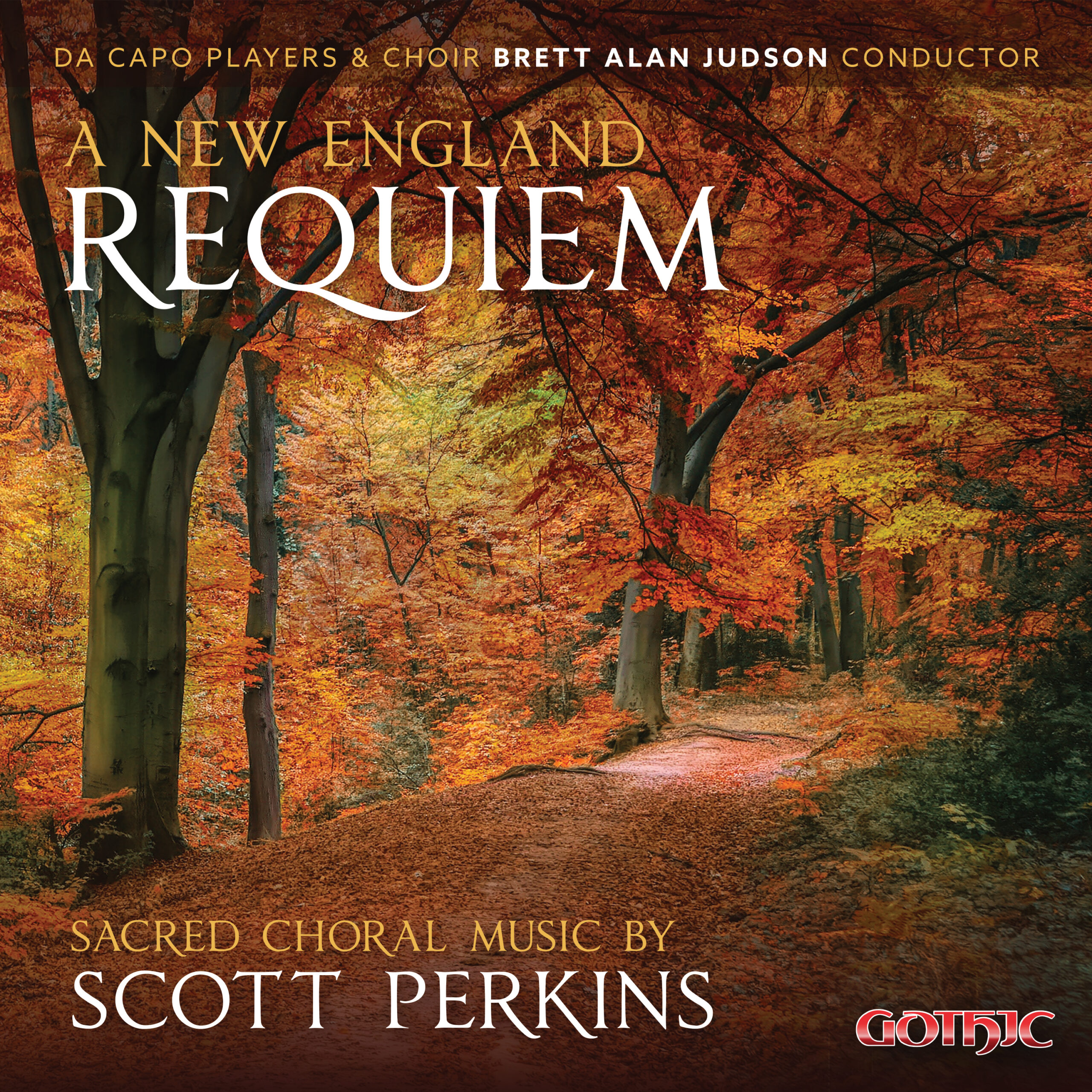 Scott Perkins: A New England Requiem and other Sacred Songs