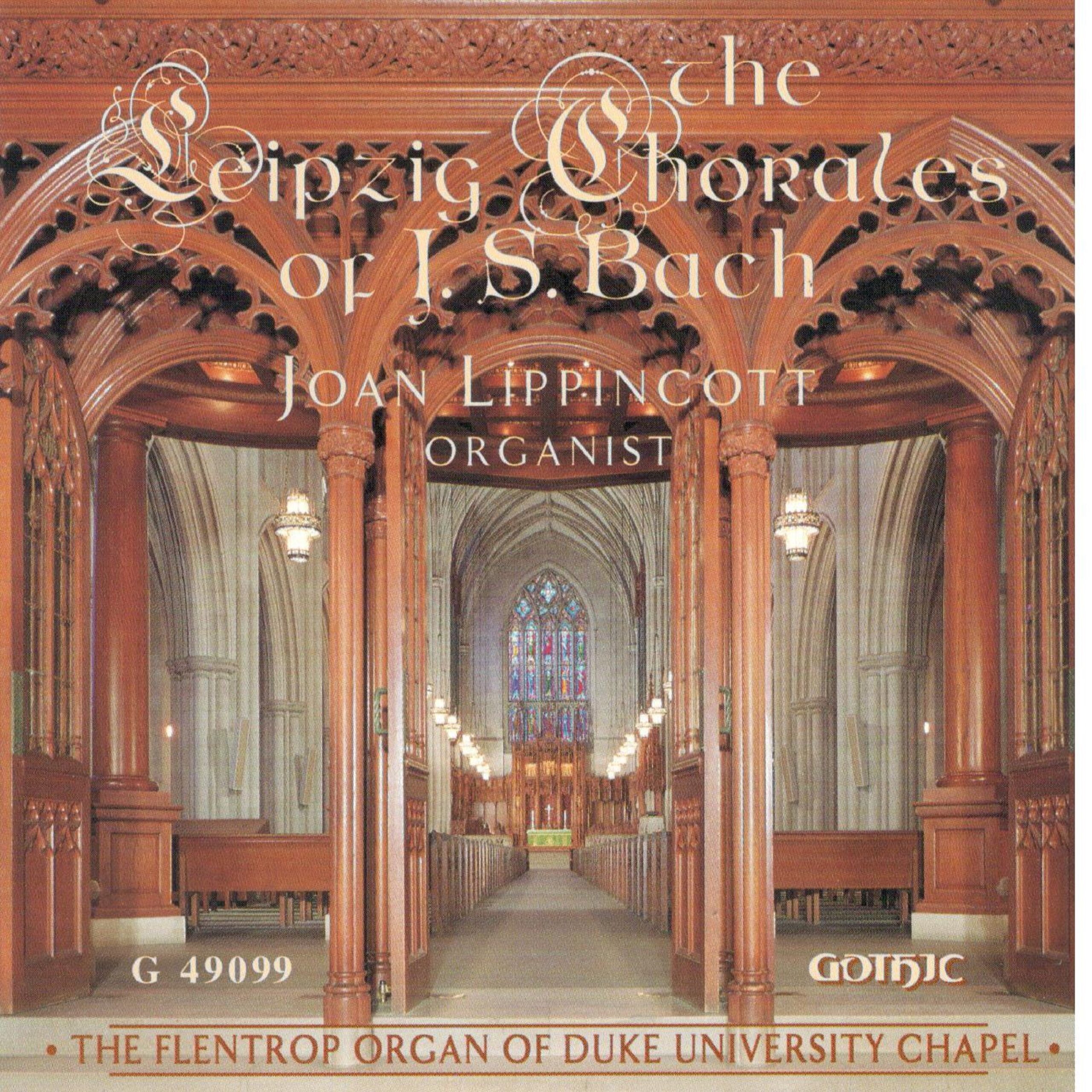 The Leipzig Chorales of J. S. Bach