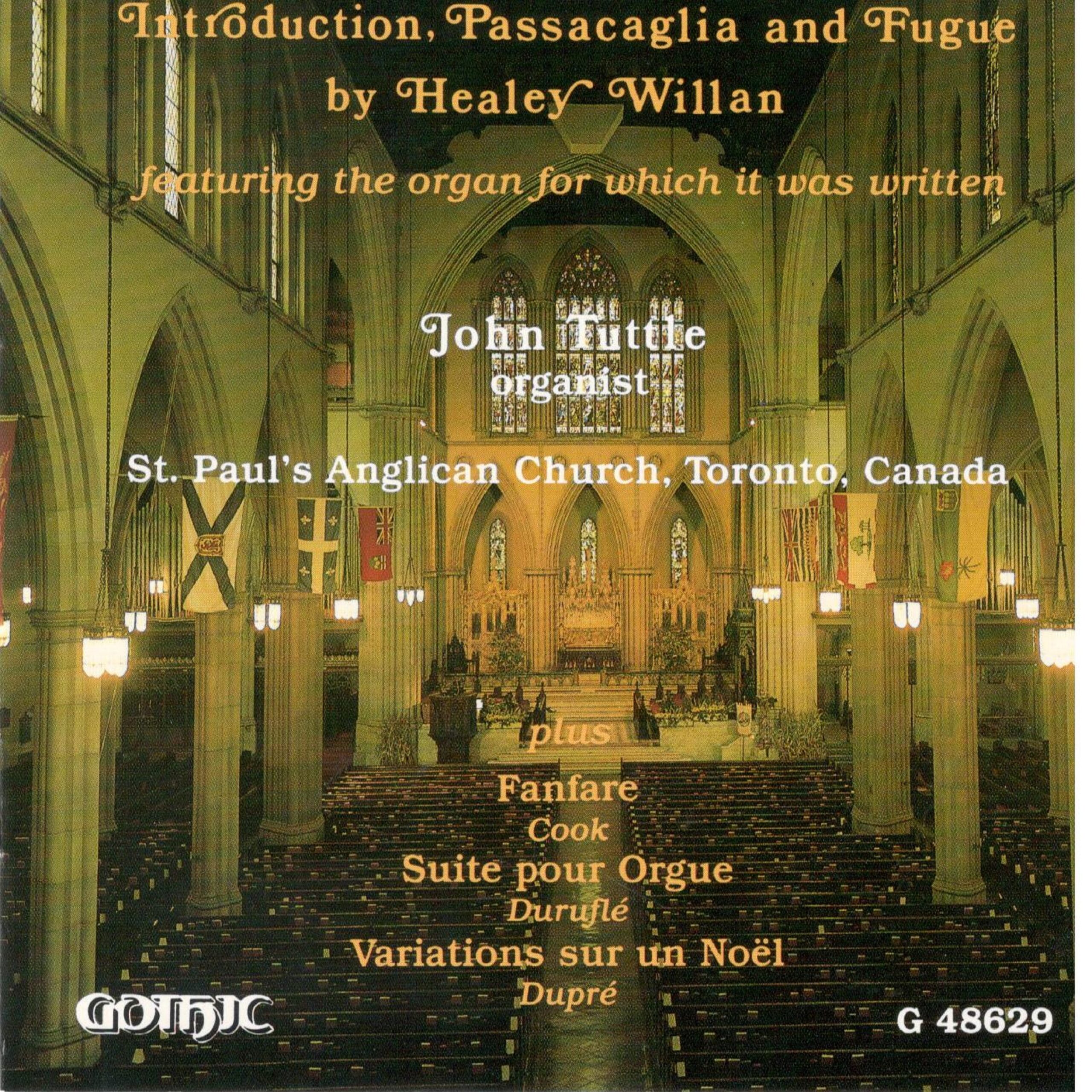 Introduction, Passacaglia & Fugue by Healey Willan featuring the organ for which...