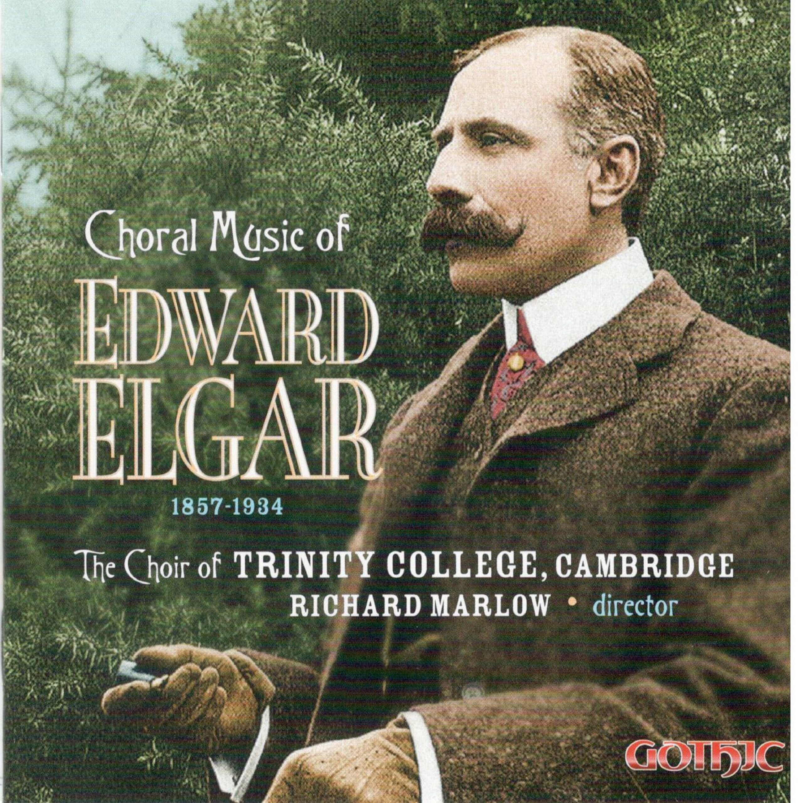 Choral Music of Edward Elgar